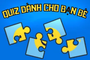 Bạn sẽ thay thế - Câu đố cho bạn bè